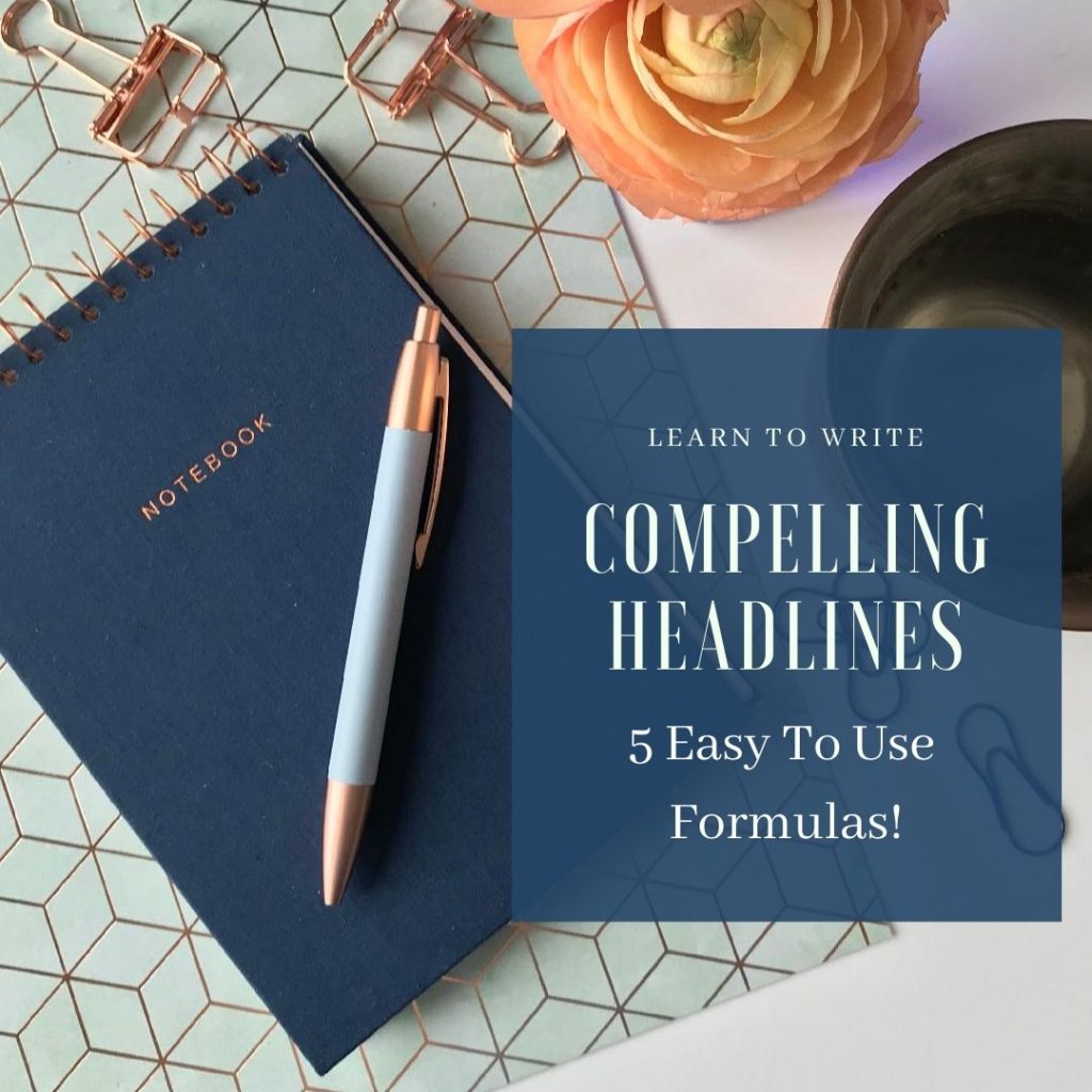 5 Formulas to write compelling headlines